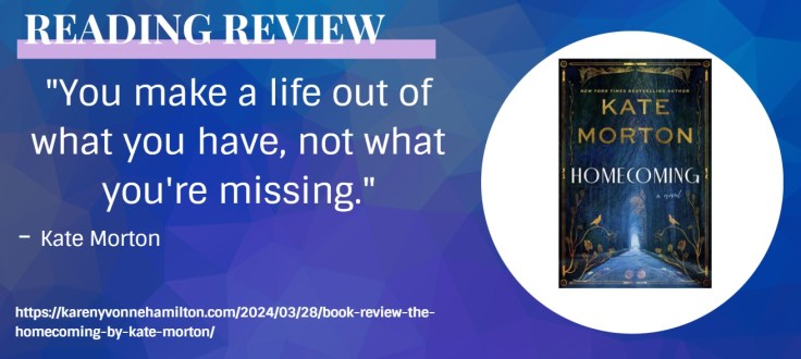 BOOK REVIEW: The Homecoming by Kate Morton – Other Rivers